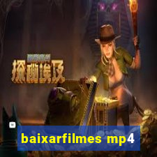 baixarfilmes mp4